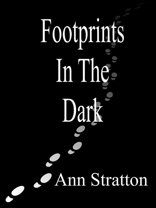 Title details for Footprints In the Dark by Ann Stratton - Available